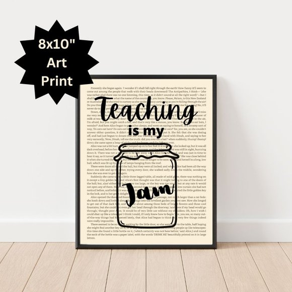 Other - Teacher Book Page Art Print, Teaching is my Jam, Classroom Decor, School Art